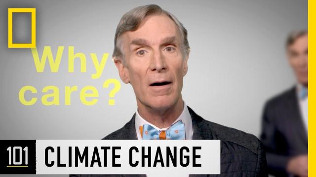 Thumbnail for Climate Change 101 with Bill Nye