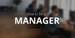Thumbnail for The step-by-step guide for becoming a good manager
